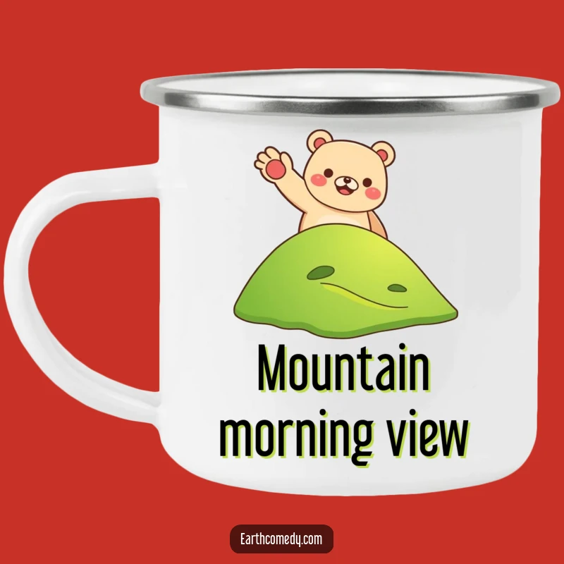 Funny Bear Earth Welcoming Camping Mug - Rugged and Cheerful for Adventures!