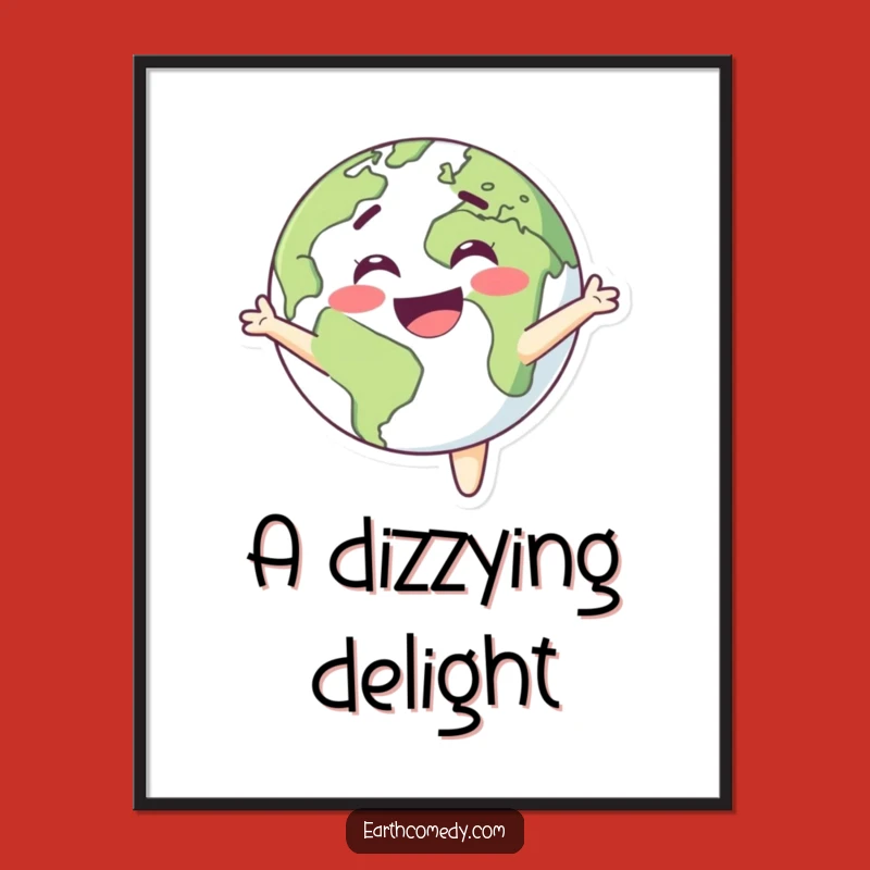 Funny Earth Digital Art: Spinning Delight Print, Instant Joyful Decor & Gift!