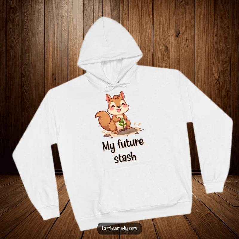 Funny hoodie featuring a joyful squirrel character planting a seedling, embodying nature's happiness.