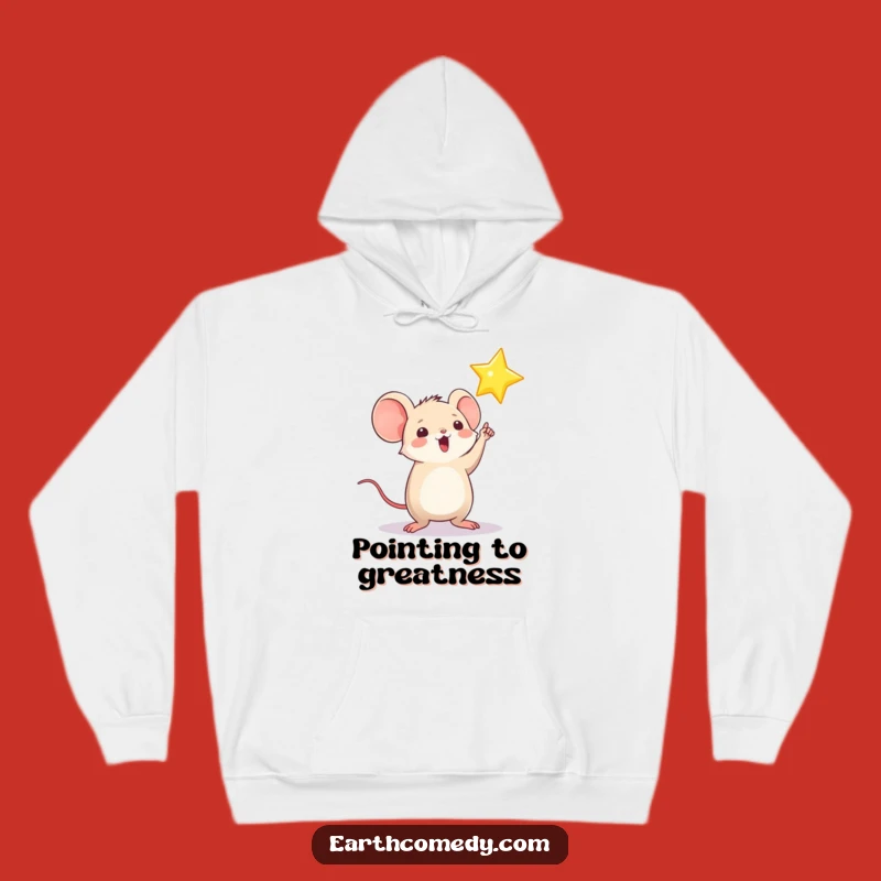 Funny Mouse Star Hoodie: Cozy Up to Your Dreams with This Hilarious Sweatshirt
