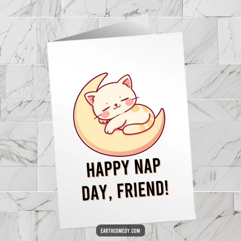 Funny Free Printable Birthday Card, a happy cat naps soundly on a crescent moon cushion, dreaming sweetly.
