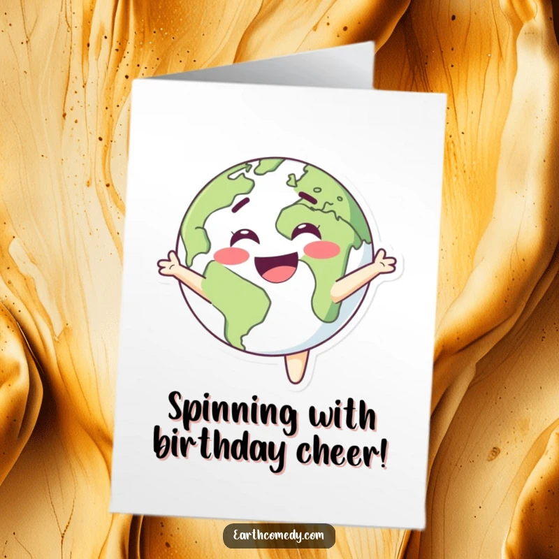 Funny Free Printable Birthday Card: Smiling Earth character spinning in circles with pure delight, celebrating a birthday.