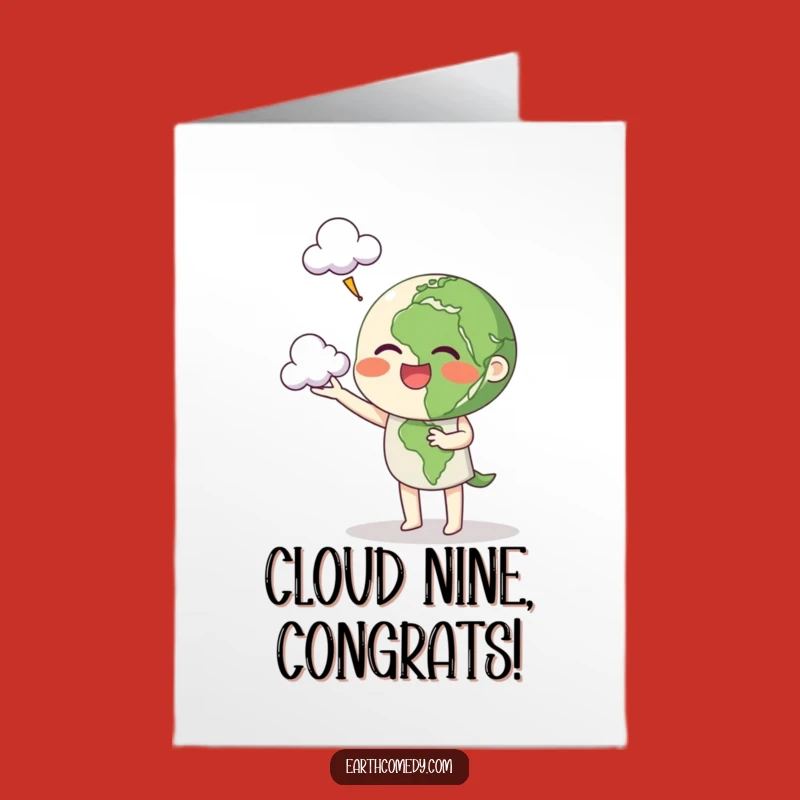 Cloud Juggling Earth Free Printable Congrats Card - Funny