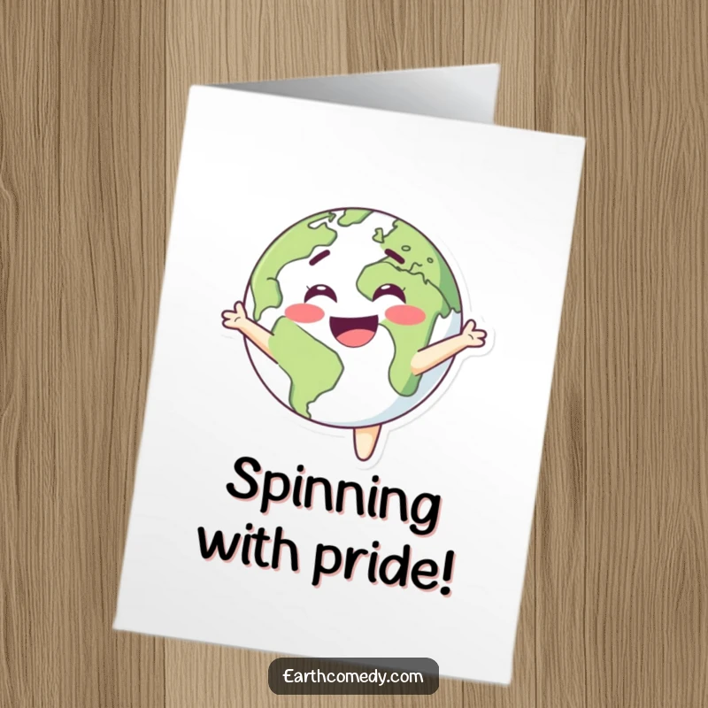 Funny Free Printable Congratulations Card: Smiling Earth character spinning with absolute delight, signifying a joyous occasion.