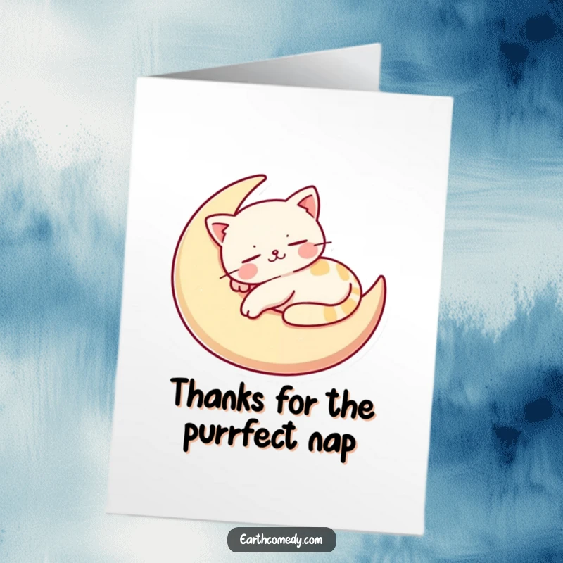 Funny Free Printable Thank You Card, a happy cat rests on a moon cushion, conveying peaceful gratitude.